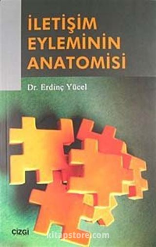 İletişim Eyleminin Anatomisi