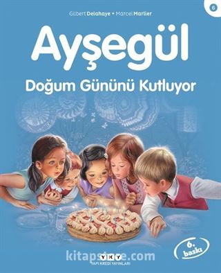 Ayşegül / Doğum Gününü Kutluyor