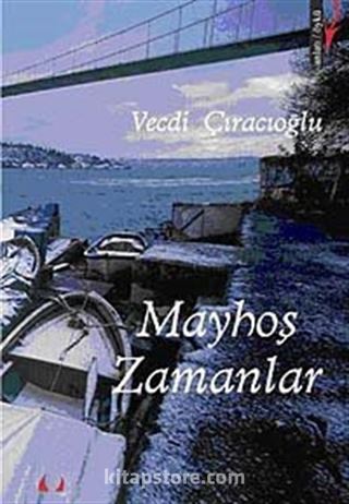 Mayhoş Zamanlar