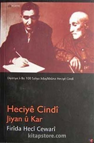 Heciye Cindi Jiyan u Kar