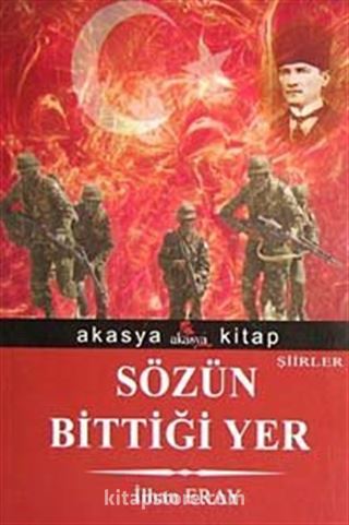 Sözün Bittiği Yer