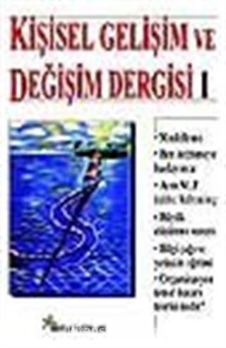 Kişisel Gelişim ve Değişim Dergisi Sayı 1 (Mart 2000)