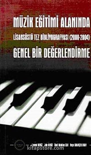 Müzik Eğitimi Alanında Genel Bir Değerlendirme