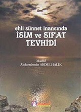 Ehli Sünnet İnancında İsim ve Sıfat Tevhidi