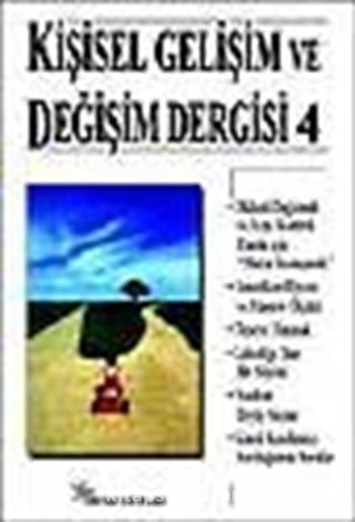 Kişisel Gelişim ve Değişim Dergisi Sayı 4 (Haziran 2000)