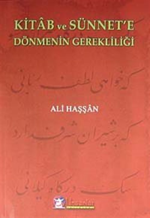 Kitab ve Sünnet'e Dönmenin Gerekliliği