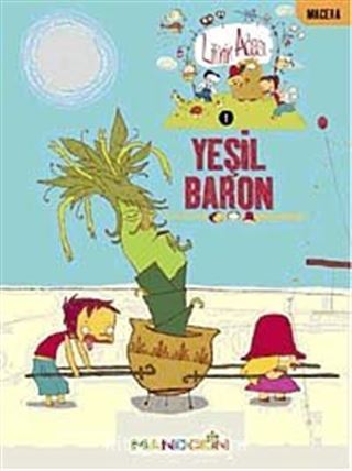 Lili'nin Adası-1 / Yeşil Baron