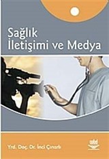 Sağlık İletişimi ve Medya