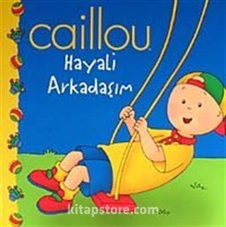 Caillou Hayali Arkadaşım