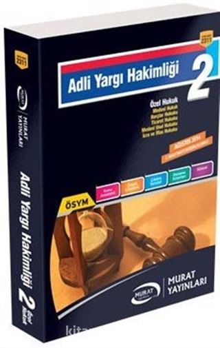 Adli Yargı Hakimliği-2 Özel Hukuk (Kod: 2311)