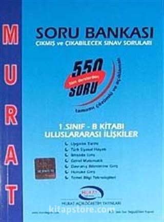 1. Sınıf B Kitabı Uluslararası İlişkiler Soru Bankası (Tüm Derslerden 550 Soru Tamamı Çözümlü ve Açıklamalı)