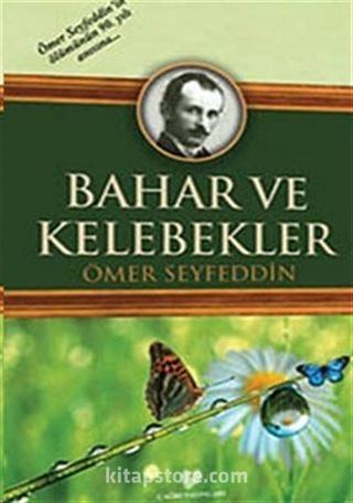 Bahar ve Kelebekler