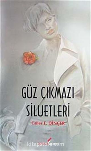 Güz Çıkmazı Siluetleri