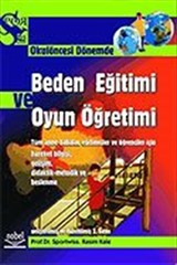 Okulöncesi Dönemde Beden Eğitimi ve Oyun Öğretimi