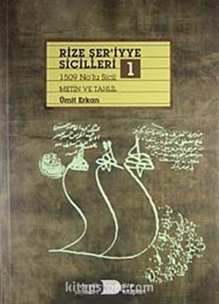 Rize Şer'iyye Sicilleri-1