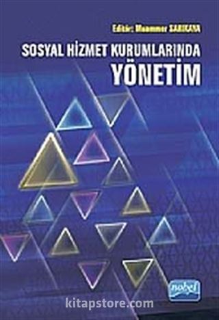 Sosyal Hizmet Kurumlarında Yönetim