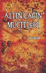 Altın Çağın Mucitleri