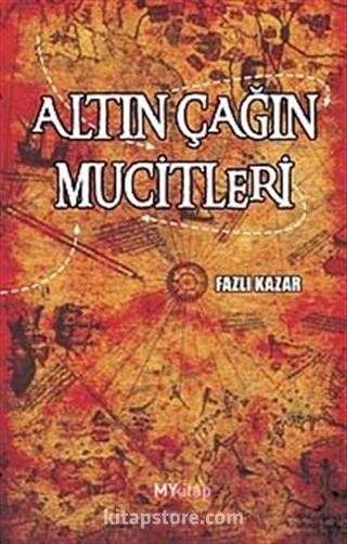 Altın Çağın Mucitleri