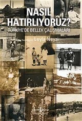 Nasıl Hatırlıyoruz?