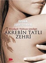 Akrebin Tatlı Zehri