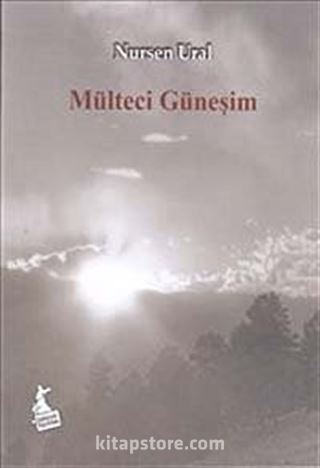 Mülteci Güneşim