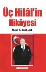 Üç Hilal'in Hikayesi