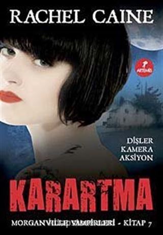 Karartma / Morganville Vampirleri-7. Kitap