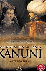 Aşk ve Şiirin Sultanı Kanuni (Cep Boy)