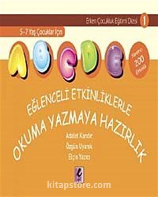 Eğlenceli Etkinliklerle Okuma Yazmaya Hazırlık