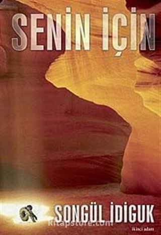 Senin İçin