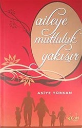 Aileye Mutluluk Yakışır