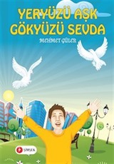 Yeryüzü Aşk Gökyüzü Sevda