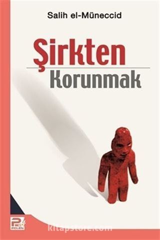 Şirkten Korunmak