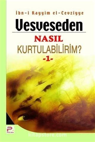 Vesveseden Nasıl Kurtulabilirim? -1