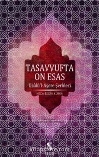 Tasavvufta On Esas