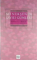 Menekşenin Sayılı Günleri