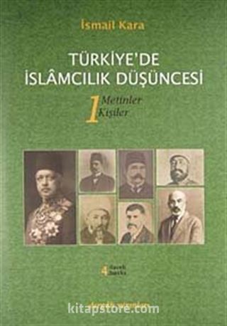 Türkiye'de İslamcılık Düşüncesi (1-2)