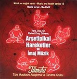 Arşetipikal Hareketler ve İmaj Müzik (Cd)