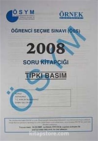 ÖSS 2008 Soru Kitapçığı (Tıpkı Basım)