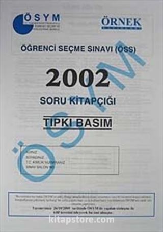 ÖSS 2002 Soru Kitapçığı (Tıpkı Basım)