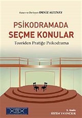 Psikodramada Seçme Konular