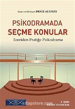 Psikodramada Seçme Konular