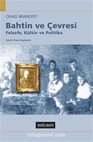 Bahtin ve Çevresi