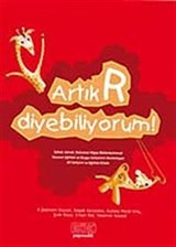 Artık R Diyebiliyorum