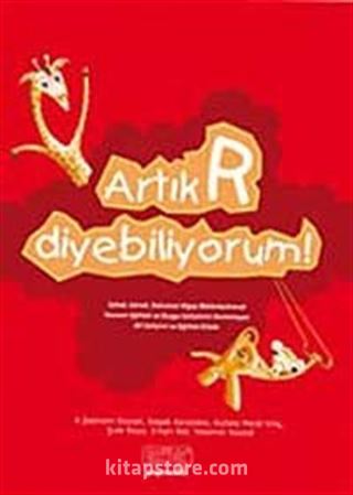 Artık R Diyebiliyorum