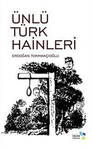 Ünlü Türk Hainleri