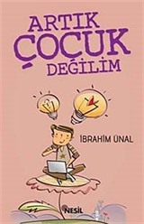 Artık Çocuk Değilim