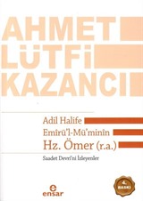 Adil Halife Emirü'l-Mü'minin Hz. Ömer (r.a.)