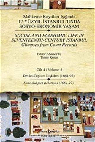 Mahkeme Kayıtları Işığında 17. Yüzyıl İstanbulunda Sosyo-Ekonomik Yaşam - Cilt 4