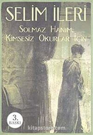 Solmaz Hanım Kimsesiz Okurlar İçin